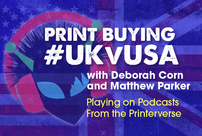 UK flag and USA flag Podcast about print buying and print sales