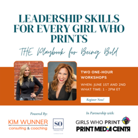 Leadership Skills Workshop for Girls Who Print