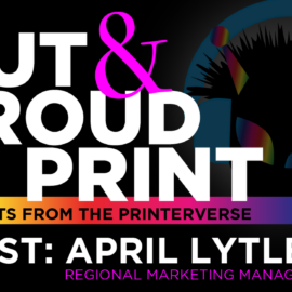 Out and Proud in Print Printing Marketing Graphic Communications