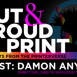 Out and Proud in Print Printing Marketing Graphic Communications